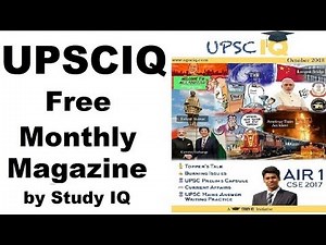 UPSCIQ Monthly Current Affairs Magazine by Study IQ, for UPSC CSE & all other competitive exams