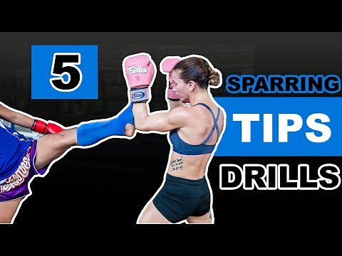 5 Muay Thai Sparring Drills | Technique Sparring Tips