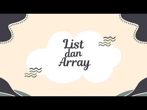 PROGRAM LIST & ARRAY DALAM PYTHON DAN SCRATCH