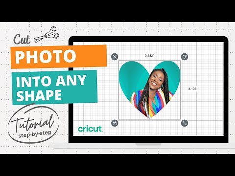 How to cut photos into any shape using Cricut Design Space