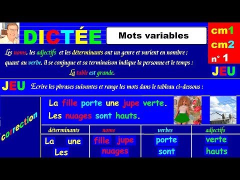 Dictée autonome CM2 et fiche grammaire des mots variables # 1