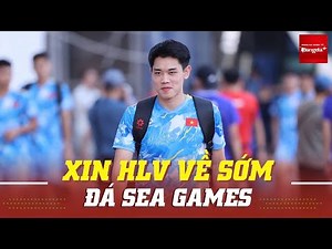 Đình Bắc tiết lộ việc xin HLV Poking tập trung sớm đá SEA Games, chờ đợi ẩn số từ em họ Công Phượng