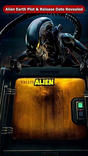 Alien Earth Official Plot is Revealed & Release Date Confirmed #Shorts #Viral #Facehugger