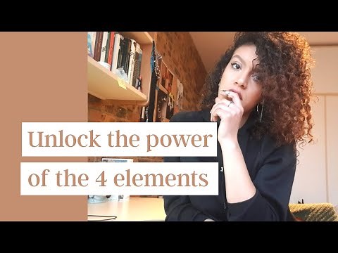 Unlock the secret and power of the 4 elements FIRE, AIR, WATER and EARTH