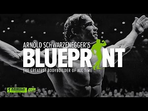 Arnold Schwarzenegger's Blueprint Training Program | Trailer