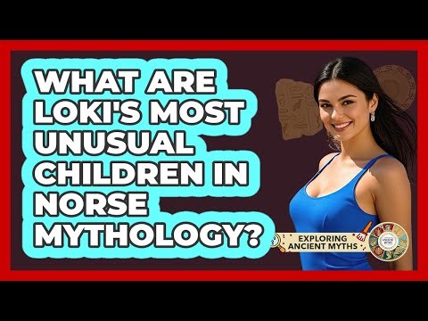 What Are Loki's Most Unusual Children In Norse Mythology? - Exploring Ancient Myths