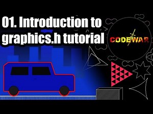 01. Introduction to C/C++ graphics.h tutorial series | CodeWar