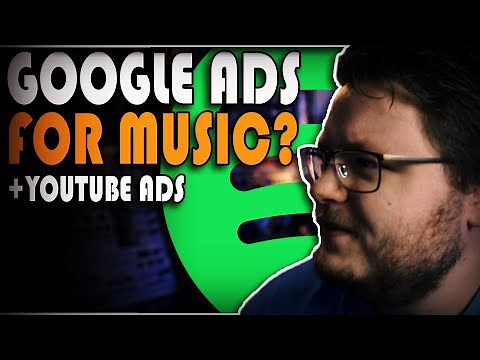 Google Ads For Music Artists (and YouTube Ads)