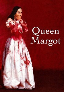 Queen Margot - movie: where to watch stream online