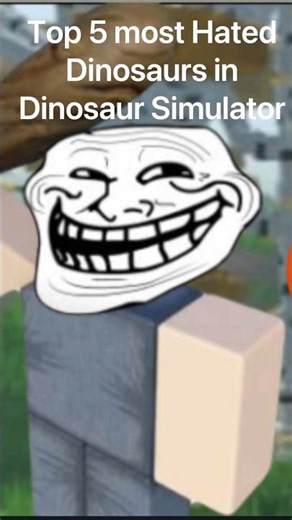 Top 5 most HATED Dinosaurs in Dinosaur Simulator