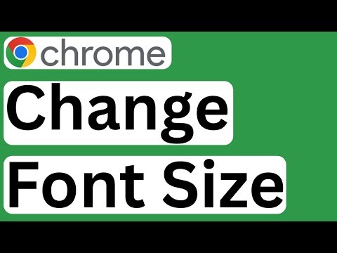 How to Change Font Size in Google Chrome