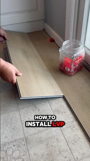 How to Install LVP Flooring