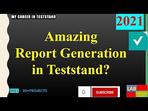 11. Section || TS| ||Amazing Report Generation in Teststand|| || Beginner|||