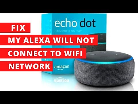 How to Fix Amazon Alexa is Not Connecting to WiFi Network || Amazon Eco Dot || Quick 5 Easy Ways