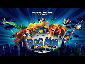 ‘Dog Man’ official trailer