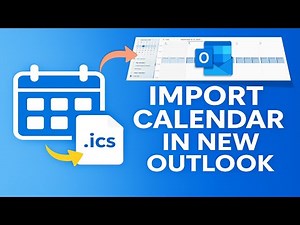 How to Import Calendar File (.ics) in New Outlook | Step-by-Step Guide (2025)