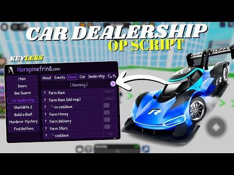 *NEW* Car Dealership Tycoon Script | Pastebin 2025
