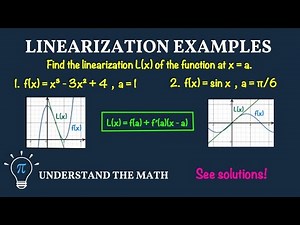 Examples: Finding a Linearization | Calculus 1