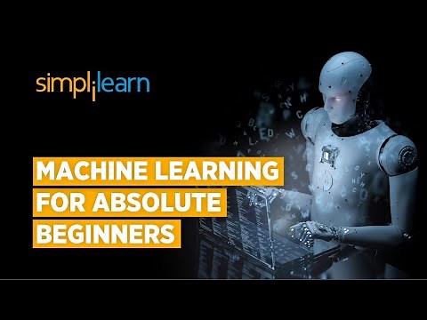 Machine Learning For Absolute Beginners 2020 | Machine Learning Tutorial For Beginners | Simplilearn