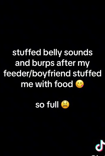 Belly Sounds After a Big Meal: My Feedee Experience