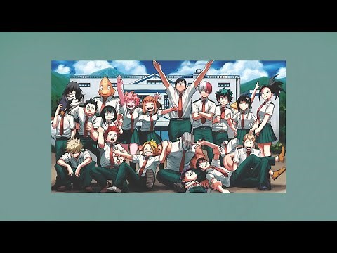 Class 1-As Favorite Songs (A MHA Playlist)