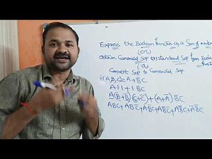 Convert SOP to Canonical SOP or Standard SOP | Express the Boolean Function as a Sum of Minterms