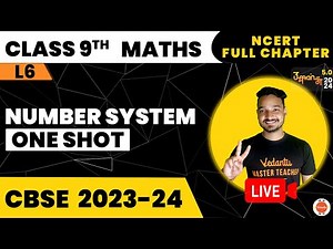 Number System Class 9th | Number System in One Shot | CBSE Class 9 Maths |Vedantu Class 9 Maths Prep