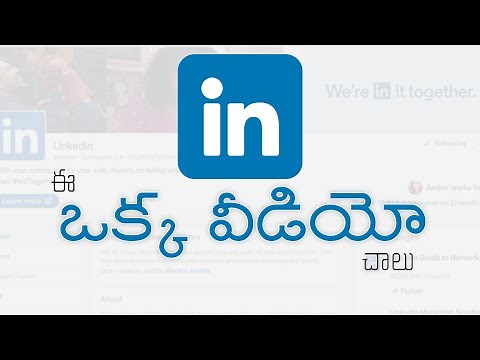 Complete tutorial to LinkedIn for beginners