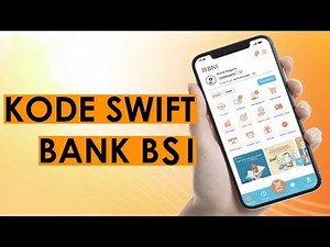 KODE SWIFT BANK BSI SELURUH INDONESIA
