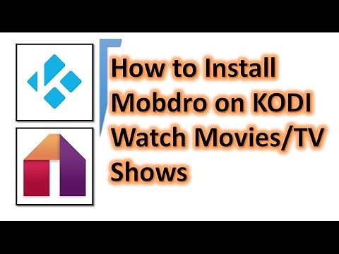 Mobdro for KODI - How Install Mobdro app On Kodi Software