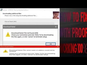 Download failed File not found (404) check your connection and click 'Retry' to try downloading the