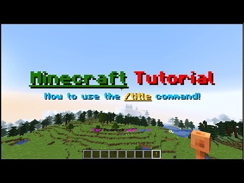 Minecraft - How To Use The /title Command! (Java/Bedrock)