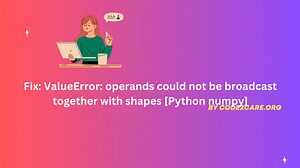 Fix ValueError operands could not be broadcast together with shapes Python numpy