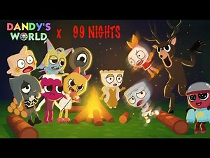 IF TOONS WERE IN 99 NIGHTS - DANDY’S WORLD ANIMATION MEME