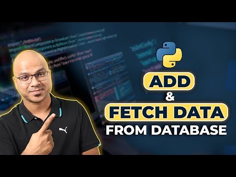 #20 Django tutorials | Add and Fetch data from Database