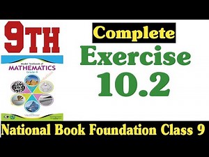 Class 9 Maths Chapter 10 Exercise 10.2 | Ex 10.2 Class 9 | 10.2 Maths Class 9 | NBF | Fazal Academy