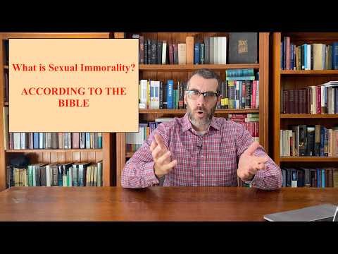 What Is Sexual Immorality according to the Bible?