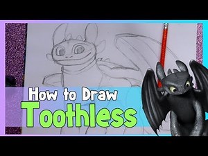 How to Draw TOOTHLESS from DreamWorks’ HOW TO TRAIN YOUR DRAGON