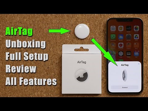 Apple AirTag - Unboxing, Full Setup Guide, and Review (All Features Explained)
