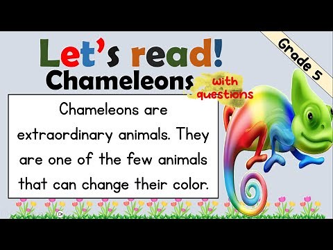 READING COMPREHENSION | GRADE 5 | PRACTICE READING / CHAMELEONS