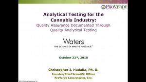 Analytical Testing for the Cannabis Industry:  Quality Assurance Documented Through Quality Analytical Testing - Waters Videos