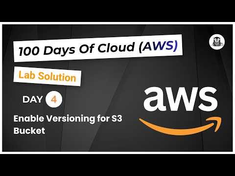 Day 4: Enable Versioning for S3 Bucket