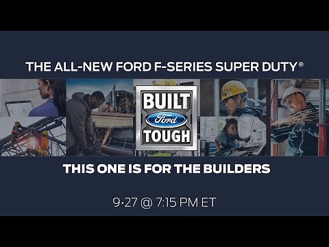 All-New Ford F-Series Super Duty® Debut | Ford