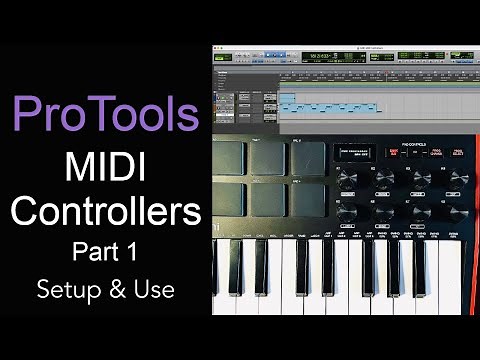 ProTools MIDI Controllers Part 1 | How To Connect Setup & Use