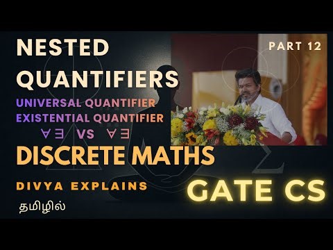 12 Why ∀∃ ≠ ∃∀ ❌ Nested Quantifiers | Discrete Maths | GATE CS in Tamil | Divya Explains