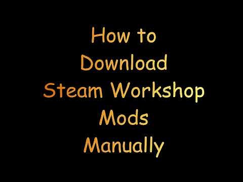 Tutorial | How to Download Steam Workshop Mods Manually