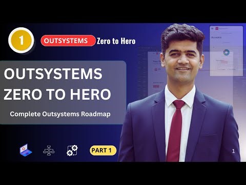 01 - Outsystems Tutorial for Beginners | Zero to Hero Low Code Course Introduction