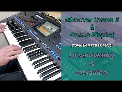 Discover Genos 2 and Bonus Playlist Downloading & Installing