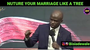 67K views · 1.6K reactions | NURTURE YOUR MARRIAGE LIKE A TREE - Bisi Adewale | Emeka Anslem | Facebook