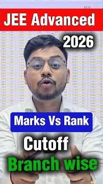 JEE Advanced 2026 Cut off 🔥✅| Marks Vs Rank | ALL IIT Cut off 2026 | Category Wise & Branch Wise